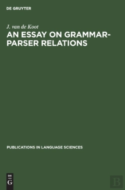 Bertrand.pt - An Essay On Grammar-Parser Relations