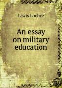 An Essay On Military Education