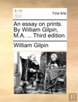 Bertrand.pt - An Essay On Prints. By William Gilpin, M