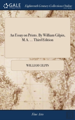 Bertrand.pt - An Essay On Prints. By William Gilpin, M.A. ... Third Edition