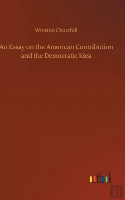 Bertrand.pt - An Essay On The American Contribution And The Democratic Idea
