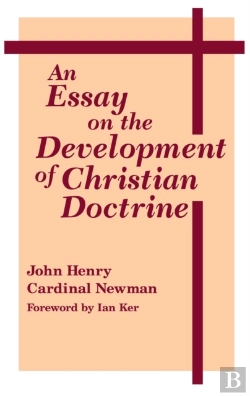 Bertrand.pt - An Essay On The Development Of Christian Doctrine