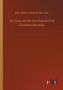 An Essay On The Development Of Christian Doctrine