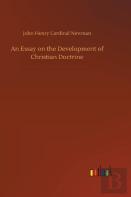 An Essay On The Development Of Christian Doctrine
