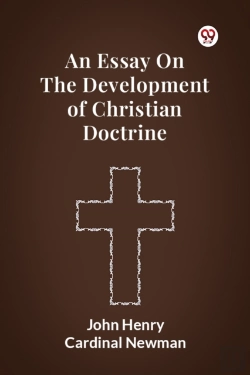 Bertrand.pt - An Essay On The Development Of Christian Doctrine