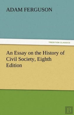 Bertrand.pt - An Essay On The History Of Civil Society, Eighth Edition