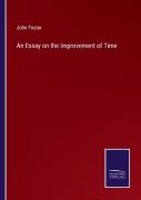 An Essay On The Improvement Of Time