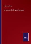 An Essay On The Origin Of Language
