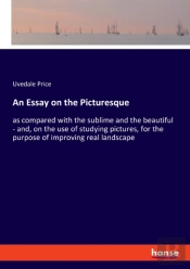 An Essay On The Picturesque
