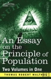 An Essay On The Principle Of Population (Two Volumes In One)