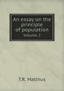 An Essay On The Principle Of Population Volume 2