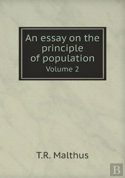 Bertrand.pt - An Essay On The Principle Of Population Volume 2
