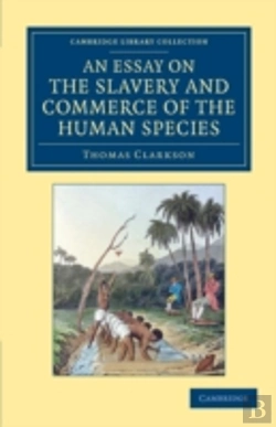 Bertrand.pt - An Essay On The Slavery And Commerce Of The Human Species