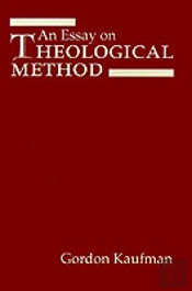 An Essay On Theological Method