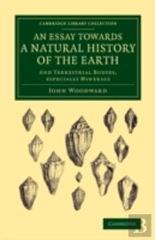 An Essay Towards A Natural History Of The Earth