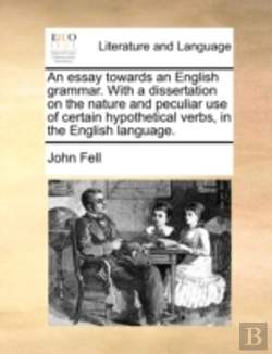 Bertrand.pt - An Essay Towards An English Grammar. Wit