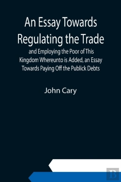 Bertrand.pt - An Essay Towards Regulating The Trade, A