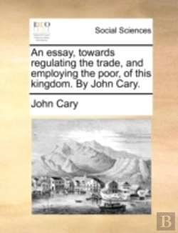 Bertrand.pt - An Essay, Towards Regulating The Trade,