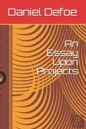 An Essay Upon Projects