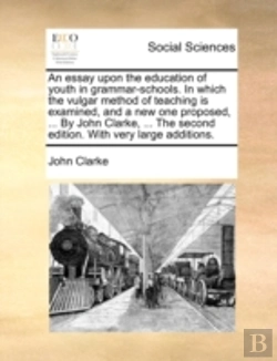 Bertrand.pt - An Essay Upon The Education Of Youth In