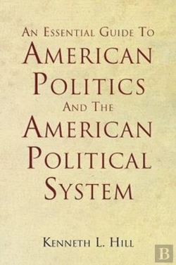 Bertrand.pt - An Essential Guide To American Politics And The American Political System