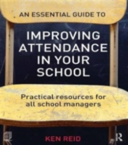 Bertrand.pt - An Essential Guide To Improving Attendance In Your School