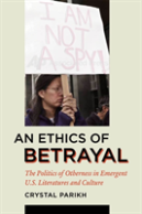 An Ethics Of Betrayal