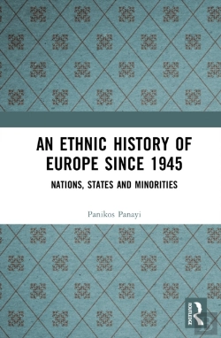 Bertrand.pt - An Ethnic History Of Europe Since 1945