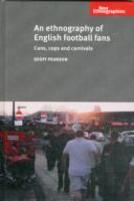 An Ethnography Of English Football Fans