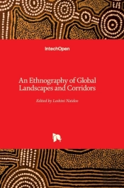 An Ethnography Of Global Landscapes And Corridors