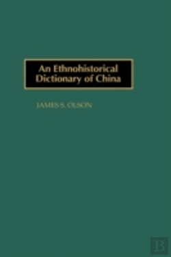 Bertrand.pt - An Ethnohistorical Dictionary Of China