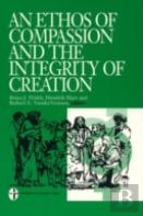An Ethos Of Compassion And The Integrity Of Creation