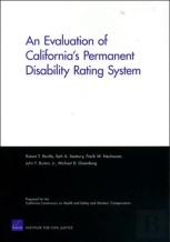 An Evaluation Of California'S Permanent Disability Rating System