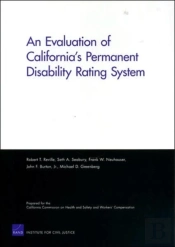 An Evaluation Of California'S Permanent Disability Rating System