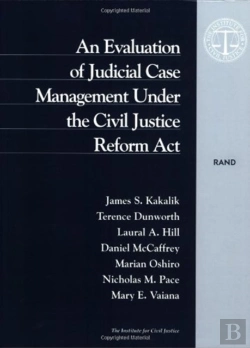 Bertrand.pt - An Evaluation Of Judicial Case Management Under The Civil Justice Reform Act