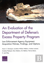 An Evaluation Of The Department Of Defense'S Excess Property Program