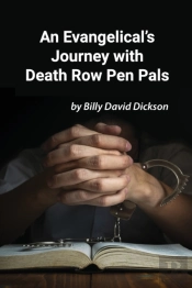 An Evangelical'S Journey With Death Row