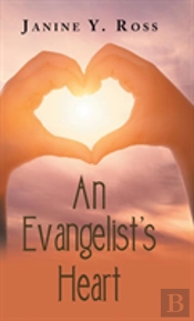 An Evangelist'S Heart