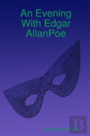 An Evening With Edgar Allanpoe