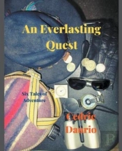 An Everlasting Quest