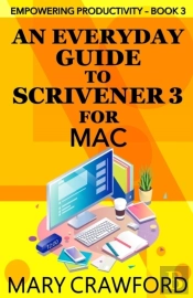 An Everyday Guide To Scrivener 3 For Mac