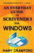 An Everyday Guide To Scrivener 3 For Windows