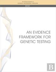 An Evidence Framework For Genetic Testing