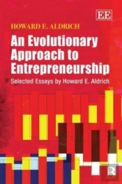 An Evolutionary Approach To Entrepreneurship