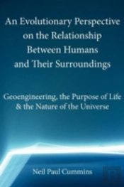 An Evolutionary Perspective On The Relationship Between Humans And Their Surroundings