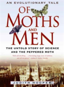 An Evolutionary Tale Of Moths And Men