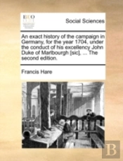 An Exact History Of The Campaign In Germ
