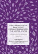An Examination Of Black Lgbt Populations Across The United States