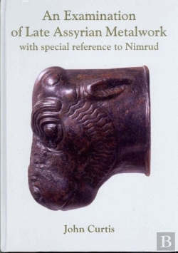 Bertrand.pt - An Examination Of Late Assyrian Metalwork