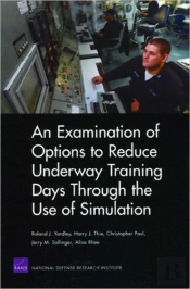 An Examination Of Options To Reduce Underway Training Days Through The Use Of Simulation